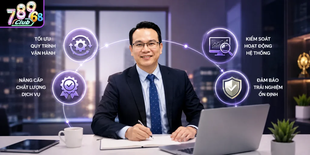 Những bước phát triển của 789CLUB dưới thời CEO Tống Thanh
